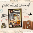 Doll Travel Journal